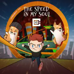 The Speed in My Soul - Single by CG5 & Hyper Potions album reviews, ratings, credits