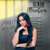 bajar descargar mp3 Señor Mentira - Daniela Darcourt