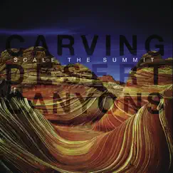 Carving Desert Canyons by Scale the Summit album reviews, ratings, credits