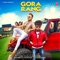 Gora Rang - Inder Chahal & Millind Gaba lyrics