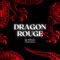 Dragon Rouge - YU$EF lyrics