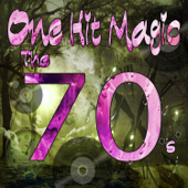 One Hit Magic: The 70's - Various Artists