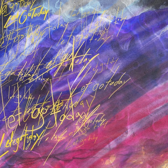 Cover artwork for Let Go Today