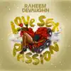 Love Sex Passion album lyrics, reviews, download
