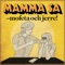 Mamma Sa - Mofeta & Jerre lyrics