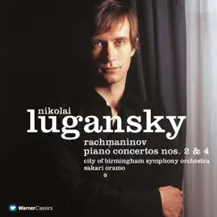 Rachmaninov: Piano Concertos Nos. 2 & 4 by City of Birmingham Symphony Orchestra, Nikolai Lugansky & Sakari Oramo album reviews, ratings, credits