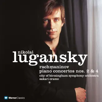 Rachmaninov: Piano Concertos Nos. 2 & 4 by City of Birmingham Symphony Orchestra, Nikolai Lugansky & Sakari Oramo album reviews, ratings, credits