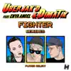 Fighter (Remixes) [feat. Enya Angel] - Single album lyrics, reviews, download
