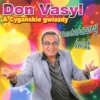 Don Vasyl - Zagraj Mi Piekny Cyganie