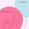 Better Good News - EP, 2020
