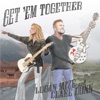 Get 'Em Together - Single