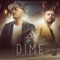 Dime (feat. Gitano) - Dr Velasquez lyrics