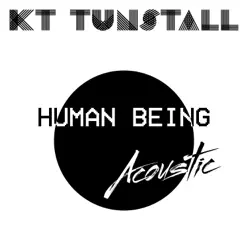 Human Being (Acoustic Band Jam) - Single - KT Tunstall