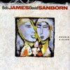 Double Vision (2019 Remastered) - David Sanborn & Bob James