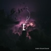 Under Ground Sound - Single
