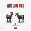 Goat Talk 2 album lyrics, reviews, download