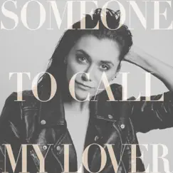 Someone to Call My Lover - Single by Alyson Stoner album reviews, ratings, credits
