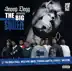 Snoop Dogg Presents: The Big Squeeze album cover