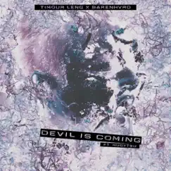 Devil Is Coming (feat. MUGXTSU) Song Lyrics