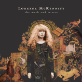 The Mask And Mirror - Loreena McKennitt