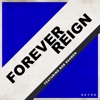 Forever Reign (Reyer Remix) - Single