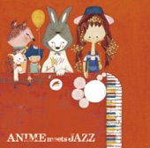 ANIME meets JAZZ - Cheerful Songs, 2012