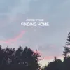 Finding Home - EP album lyrics, reviews, download
