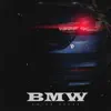 Stream & download Bmw - Single