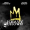 HEAVY CROWN (feat. YOUNG EA$y) - Sean Dirty lyrics