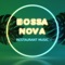 Sad Bossa Nova artwork