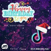 Happy Birthday TikTok Remix (feat. Yoyoy Villame) [Remix] artwork