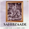 Sahibzaade - Single, 2020