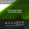 California Gurls (125 BPM Mix) - Single album lyrics, reviews, download
