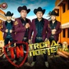 Tropa Nortena - El Color de Tus Ojos