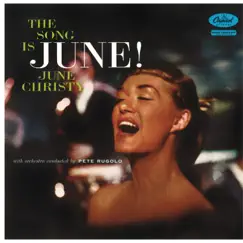 The Song Is June! by June Christy album reviews, ratings, credits
