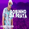 A Mais Gelada - Single