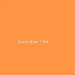 December 23rd (Demo) - Single by Wezi album reviews, ratings, credits