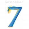 MAP OF THE SOUL : 7