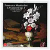 Stream & download Manfredini: 12 Concerti, Op. 3