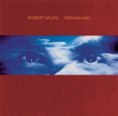 Robert Miles - In The Dawn