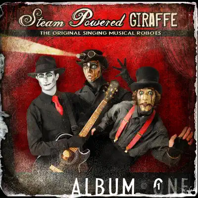 Album One - Steam Powered Giraffe