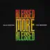 Blessed More Blessed (The Remixes) - EP album cover