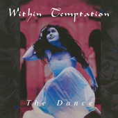 Within Temptation - The Other Half (Of Me)