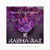 Shure for Sure - Single album lyrics, reviews, download
