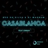 Casablanca (Radio Version) [feat. Ennah] - Single, 2021
