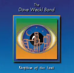 Rhythm of Soul by Dave Weckl album reviews, ratings, credits