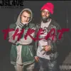 Threat (feat. Maserati Nuke) - Single album lyrics, reviews, download
