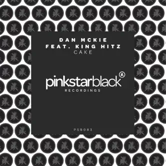 Cake (feat. King Hitz) by Dan McKie song reviws