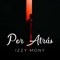 Por Atrás - Izzy Mony lyrics