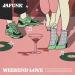 Jafunk - Weekend Love (feat. Dana Williams & Mike Nasa)